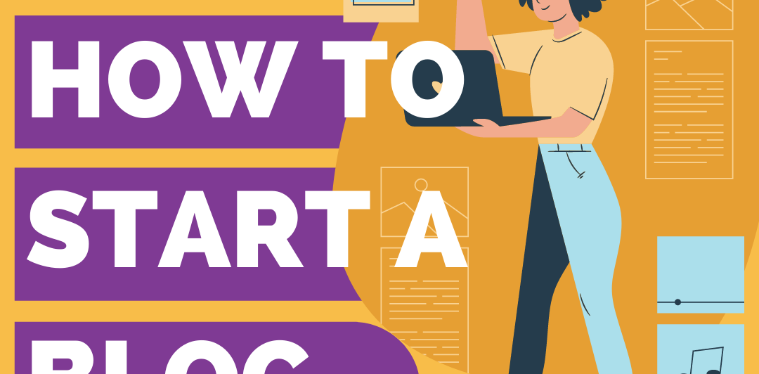 how to start a blog